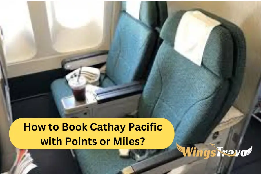 How to Book Cathay Pacific with Points or Miles_202573115151.webp